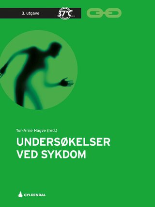 "Undersøkelser ved sykdom" av Tor-Arne Hagve