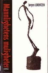 Mannlighetens muligheter