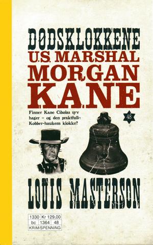"Dødsklokkene Morgan Kane 48" av Louis Masterson