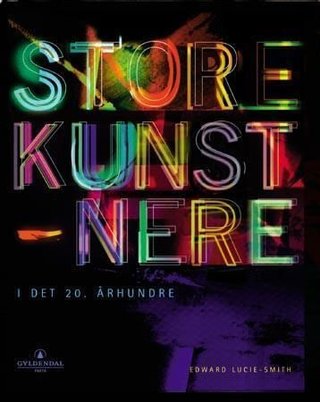 "Store kunstnere i det 20. århundre" av Edward Lucie-Smith