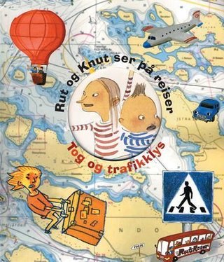 Rut og Knut ser på reiser - tog og trafikklys