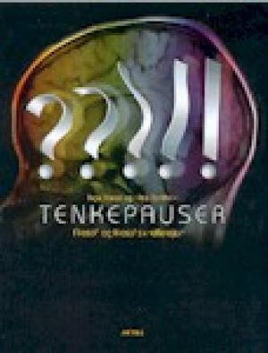 "Tenkepauser - filosofi og filosofisk refleksjon 1" av Hilde Bondevik