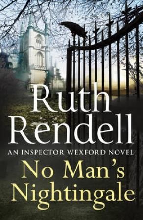 No man's nightingale - an inspector Wexford novel