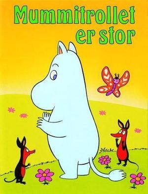 "Mummitrollet er stor" av Heidi Bruhn