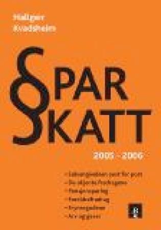 "Spar skatt - 2005-2006" av Hallgeir Kvadsheim