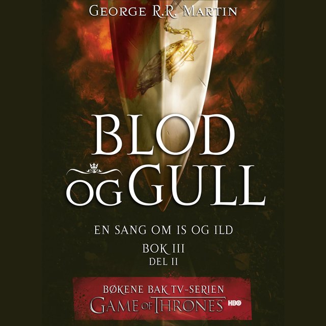 "Blod og gull - Bok 3 - del 2" av George R.R. Martin