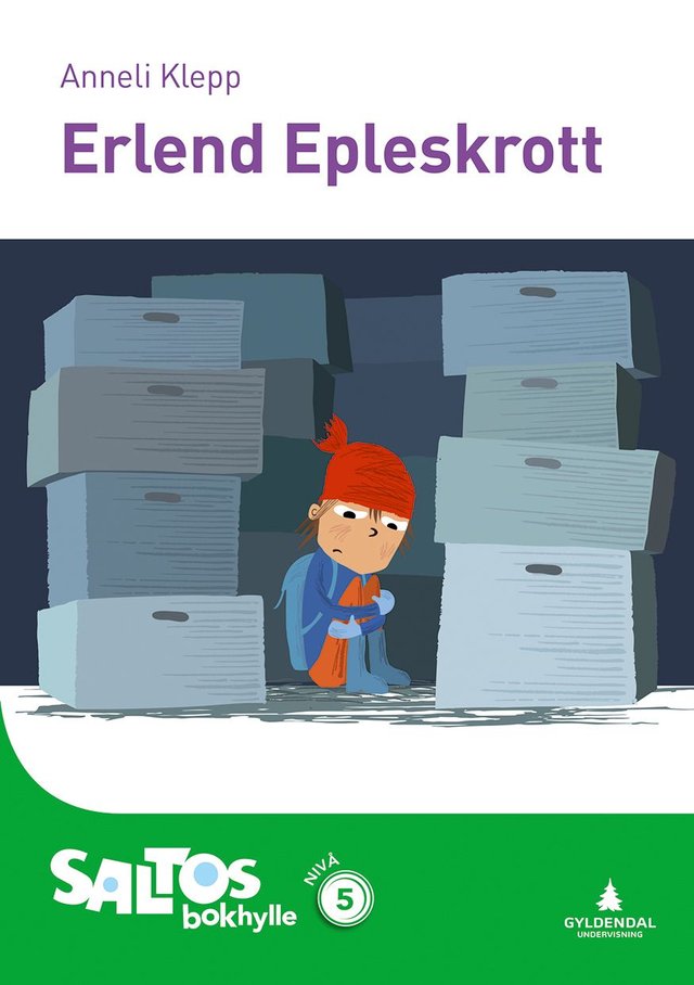 "Erlend Epleskrott - nivå 5" av Anneli Klepp