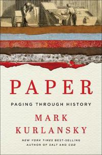 "Paper Paging through history" av Mark Kurlansky