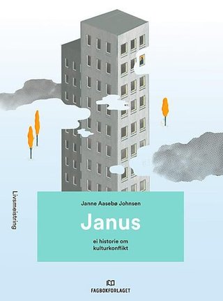 "Janus, d-bok - ei historie om kulturkonflikt" av Janne Aasebø Johnsen