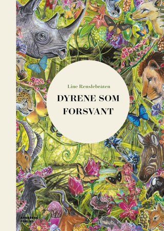 "Dyrene som forsvant" av Line Renslebråten
