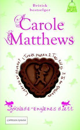 "Sjokolade-englenes diett" av Carole Matthews
