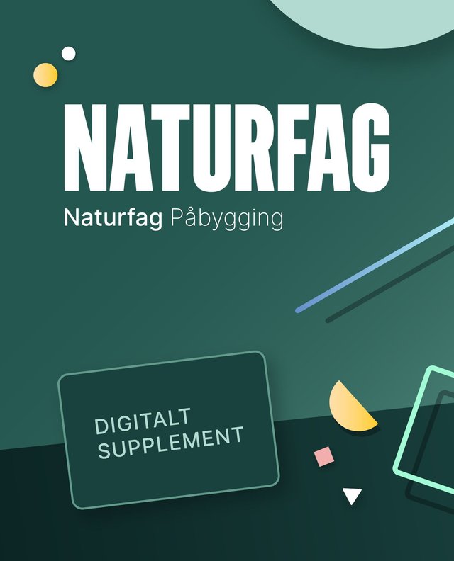 "Naturfag påbygging - Digitalt supplement : naturfag for påbygning vg3" av Harald Brandt