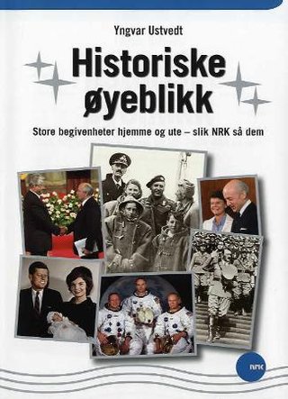 "Historiske øyeblikk" av Yngvar Ustvedt