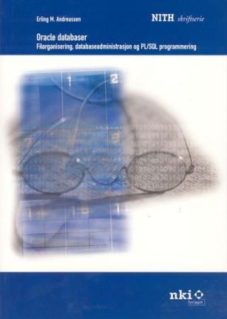 "Oracle databaser" av Erling Mossige Andreassen