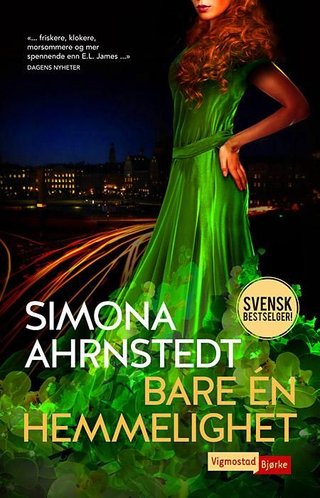 "Bare én hemmelighet" av Simona Ahrnstedt