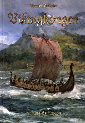 "Vikingkongen - Erling Skjalgsson 963-1028" av Torgrim Titlestad