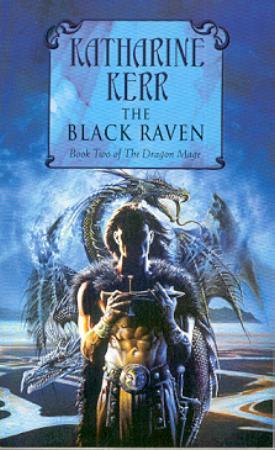 "The black raven - book two of The dragon mage" av Katharine Kerr