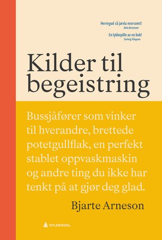 "Kilder til begeistring" av Bjarte Arneson