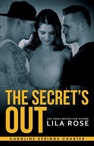 "The Secret's Out (Hawks MC Caroline Springs Charter Book 1)" av Lila Rose