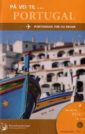 "På vei til Portugal ; På vei til Portugal - portugisisk før du reiser : " av Hege Jensen