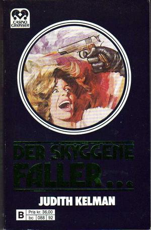 "Der skyggende faller..." av Judith Kelman