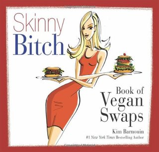 "Skinny Bitch Book of Vegan Swaps" av Kim Barnouin