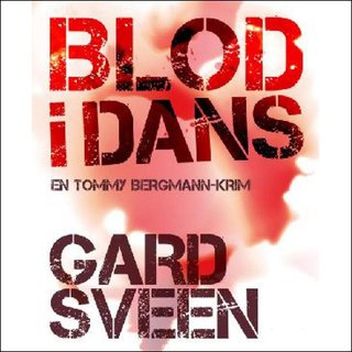 "Blod i dans" av Gard Sveen