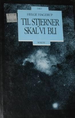Til stjerner skal vi bli