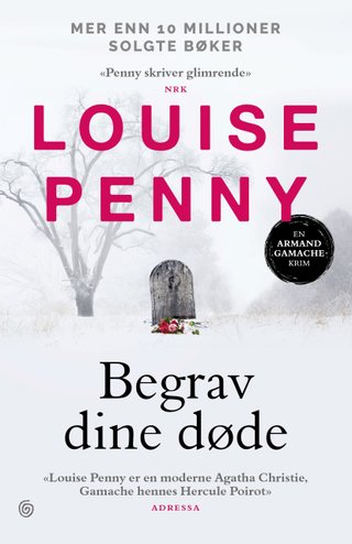 "Begrav dine døde" av Louise Penny
