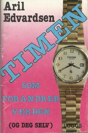 Timen som forandrer verden - Og deg selv