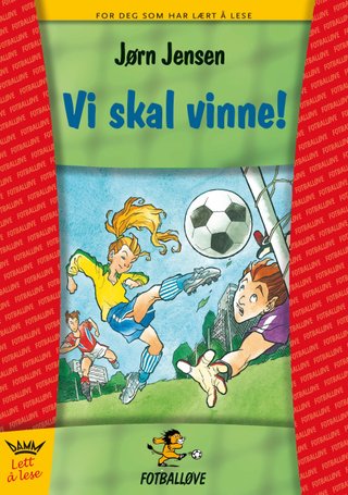 Vi skal vinne!
