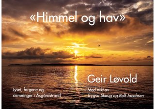 Himmel og hav - lyset, fargene og stemninger i Åsgårdstrand