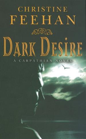 Dark Desire ('Dark' Carpathian Series)