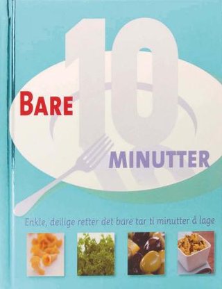 "Bare 10 minutter" av Carol Wilson