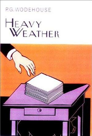 Heavy weather - a Blandings story