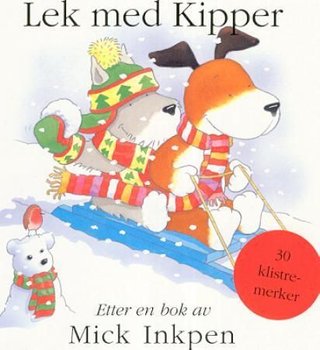 Lek med Kipper - klistremerkebok
