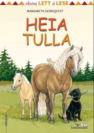 "Heia Tulla" av Margareta Nordqvist