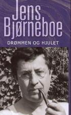 "Drømmen og hjulet" av Jens Bjørneboe