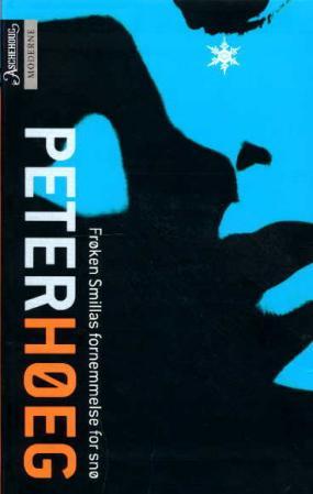 "Frøken Smillas fornemmelse for snø" av Peter Høeg