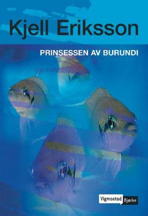 "Prinsessen av Burundi" av Kjell Eriksson