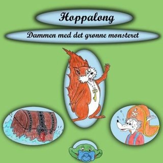 Hoppalong - dammen med det grønne monsteret