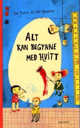 Alt kan begynne med hvitt - ei bok om farger og former