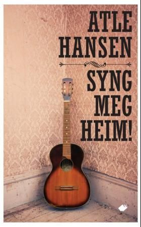 Syng meg heim! - roman