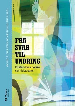 Fra svar til undring - kristendom i norske samtidstekster