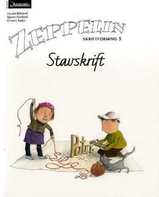 Zeppelin 3 - Skriftforming : stavskrift : norsk for barnetrinnet