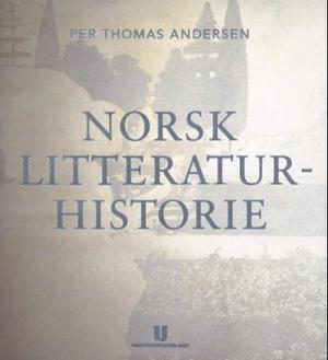 "Norsk litteraturhistorie" av Per Thomas Andersen