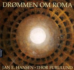 "Drømmen om Roma" av Jan E. Hansen
