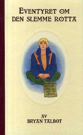 "Eventyret om den slemme rotta" av Bryan Talbot