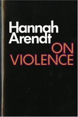"On Violence (Harvest Book)" av Hannah Arendt