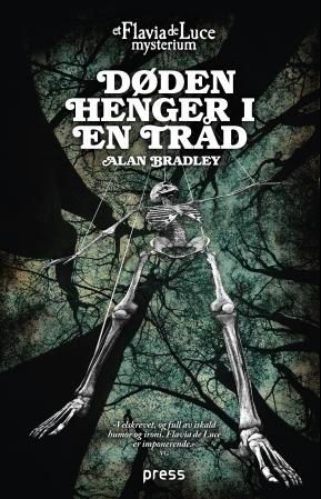 "Døden henger i en tråd - et Flavia de Luce mysterium" av Alan Bradley